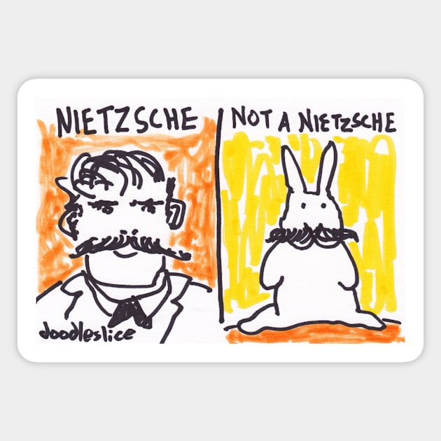 Nietzsche - Not a Nietzsche Sticker by davidscohen